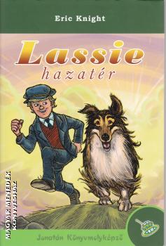 Eric Knight - Lassie hazatr