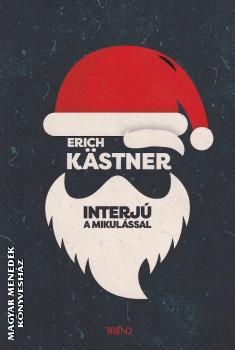 Erich Kastner - Interjú a Mikulással