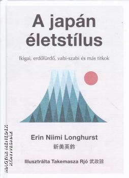 Erin Niimi Longhurst - A jap�n �letst�lus