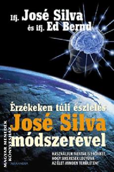 - Érzékeken túli észlelés José Silva módszerével