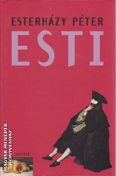 Esterházy Péter - Esti
