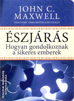 John C: Maxwell - Észjárás