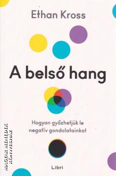 Ethan Kross - A belső hang