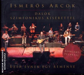 Ismerős arcok - Ezer évnek egy reménye CD