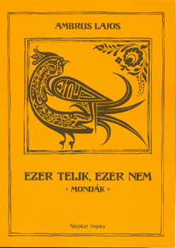 Ambrus Lajos - Ezer telik, ezer nem