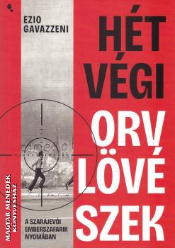 Ezio Gavazzeni - H�tv�gi orvl�v�szek