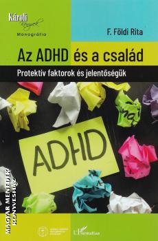 F. Fldi Rita - Az ADHD s a csald