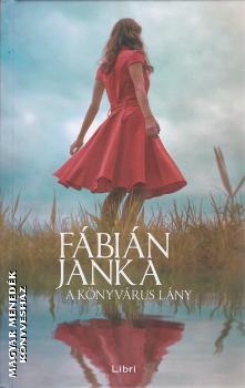 Fbin Janka - A knyvrus lny