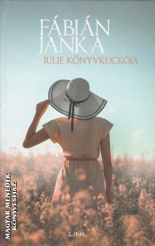Fábián Janka - Julie könyvkuckója