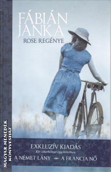 Fábián Janka - Rose regénye