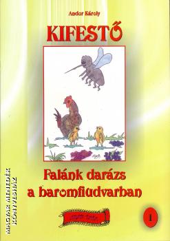 Andor Kroly - Falnk darzs a baromfiudvarban kifest 1.