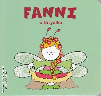 Bartos Erika - Fanni a ftyolka