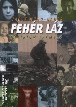 Jacek Hugo Bader - Fehr lz