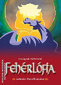  - Feh�rl�fia - Jankovics Marcell rajzaival