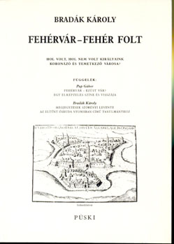 Bradák Károly - Fehérvár - fehér folt