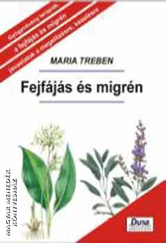 Maria Treben - Fejfájás és migrén