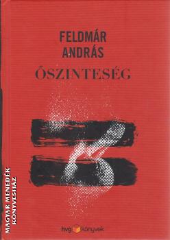 Feldmár András - Őszinteség
