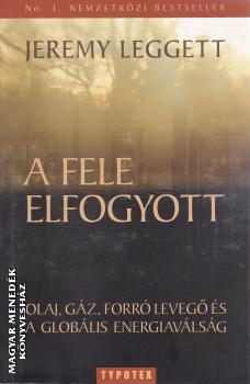 Jeremy Legett - A fele elfogyott