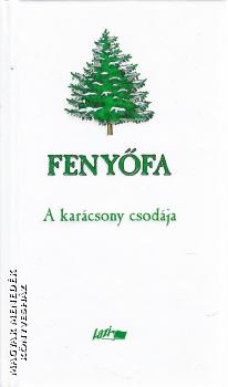  - Fenyfa