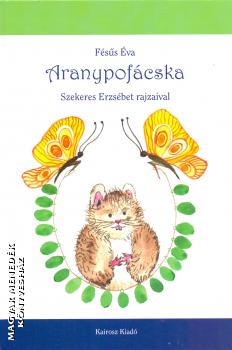 Fésűs Éva - Aranypofácska
