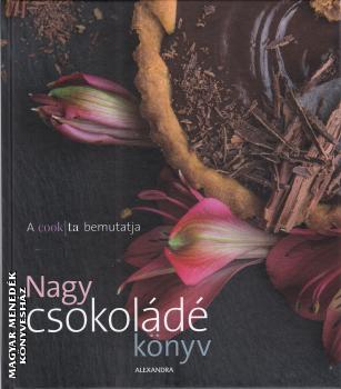 Filep Kata - Pinczel Orsolya - Nagy csokol�d� k�nyv