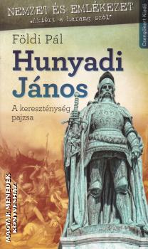 Fldi Pl - Hunyadi Jnos