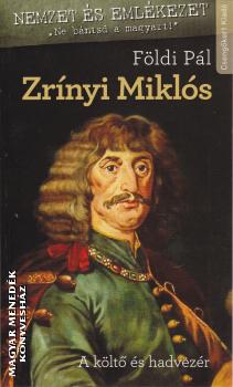 Földi Pál - Zrínyi Miklós