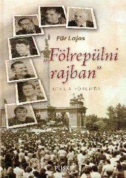 F�r Lajos - F�lrep�lni rajban