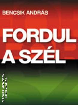 Bencsik Andr�s - Fordul a sz�l