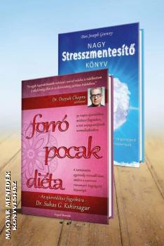 Deepak Chopra Dr.Suhas G. Kshirsagar Don Joseph Goewey - Forr pocak dita s Nagy stresszmentestknyv 2 KNYV EGYTT AKCI