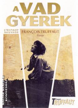 Francois Truffaut - A vad gyerek DVD