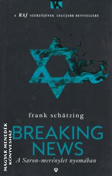 Frank Schatzing - Breaking News