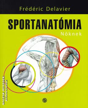 Fr�d�ric Delavier - Sportanat�mia - N�knek