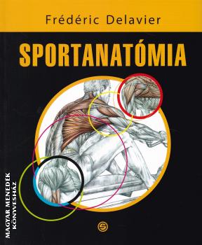 Fr�d�ric Delavier - Sportanat�mia