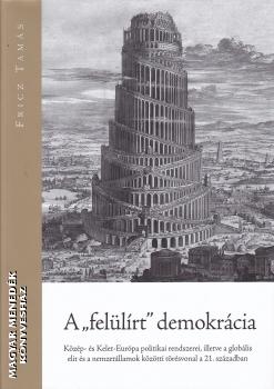 Fricz Tamás - A felülírt demokrácia