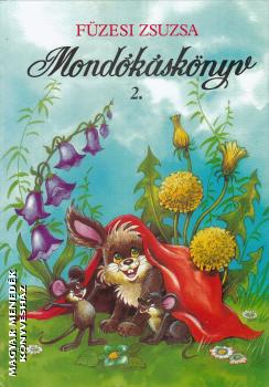 Fzesi Zsuzsa - Mondksknyv 2.