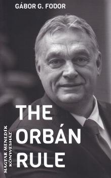 G. Fodor Gábor - The Orban rule