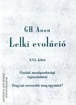 GH Anon - Lelki evolci XVI. ktet