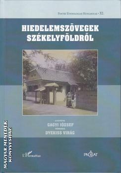 Gagyi Jzsef - Dyekiss Virg - Hiedelemszvegek Szkelyfldrl