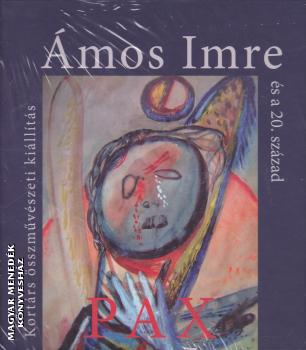 szerkesztette: Galambos Ádám - Ámos Imre és a 20. század