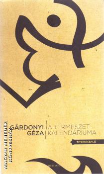 Gárdonyi Géza - A természet kalendáriuma