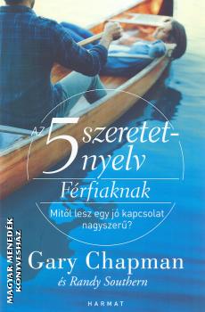 Gary Chapman - Az 5 szeretetnyelv Férfiaknak