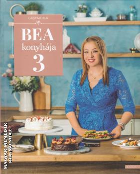 Gáspár Bea - Bea konyhája 3.