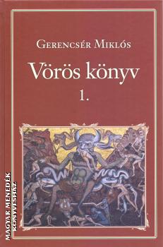 Gerencsér Miklós - Vörös könyv 1.