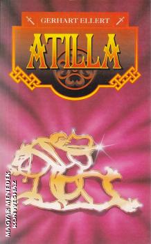 Gerhart Ellert - Atilla ANTIKV�R