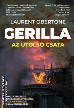 Laurent Obertone - Gerilla 3 - az utolsó csata
