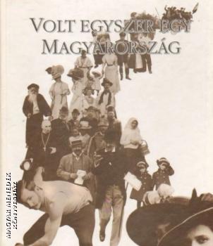 Gerő András - Volt egyszer egy Magyarország ANTIKVÁR
