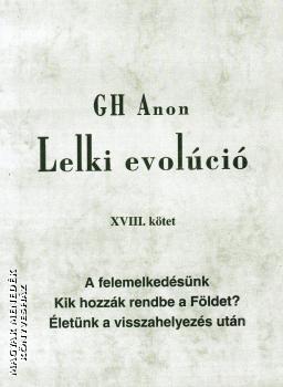 GH Anon - Lelki evolci XVIII. ktet