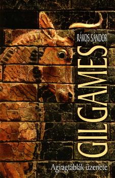 Rkos Sndor - Gilgames