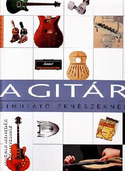  - A git�r - �tmutat� zen�szeknek